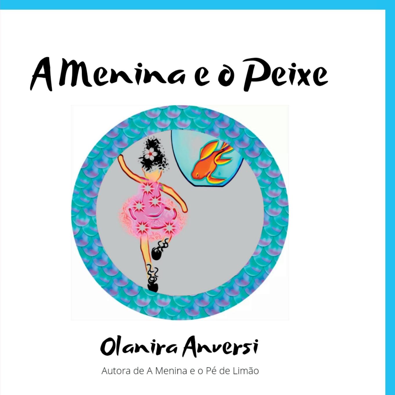 Libro A Menina E O Peixe Anversi Olanira