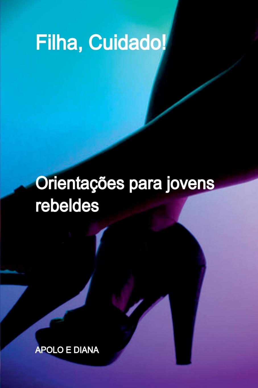 Knjiga Filha, Cuidado! Apolo