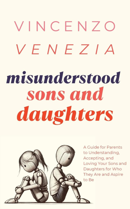 Knjiga Misunderstood Sons and Daughters Vincenzo Venezia