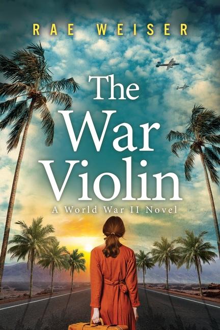 Knjiga The War Violin Rae Weiser
