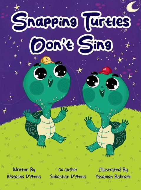 Knjiga Snapping Turtles Don't Sing Natasha D'Anna