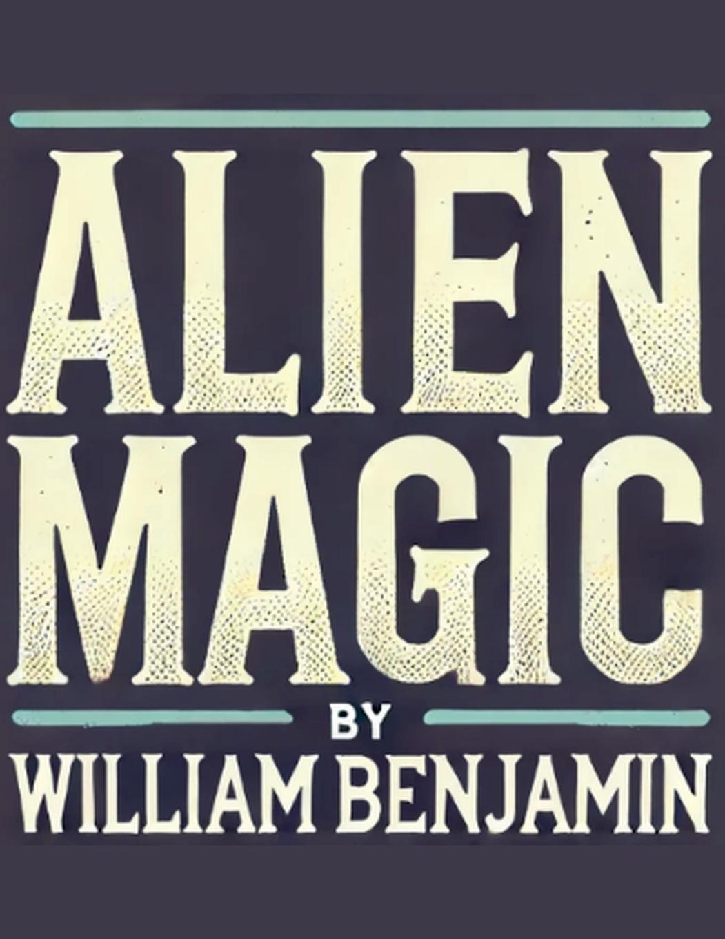 Knjiga Alien Magic William Benjamin