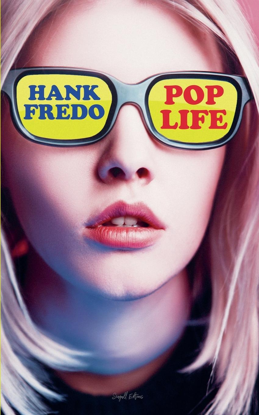 Knjiga Pop Life Hank Fredo