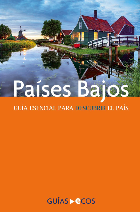 Βιβλίο Países Bajos Ecos Travel Books