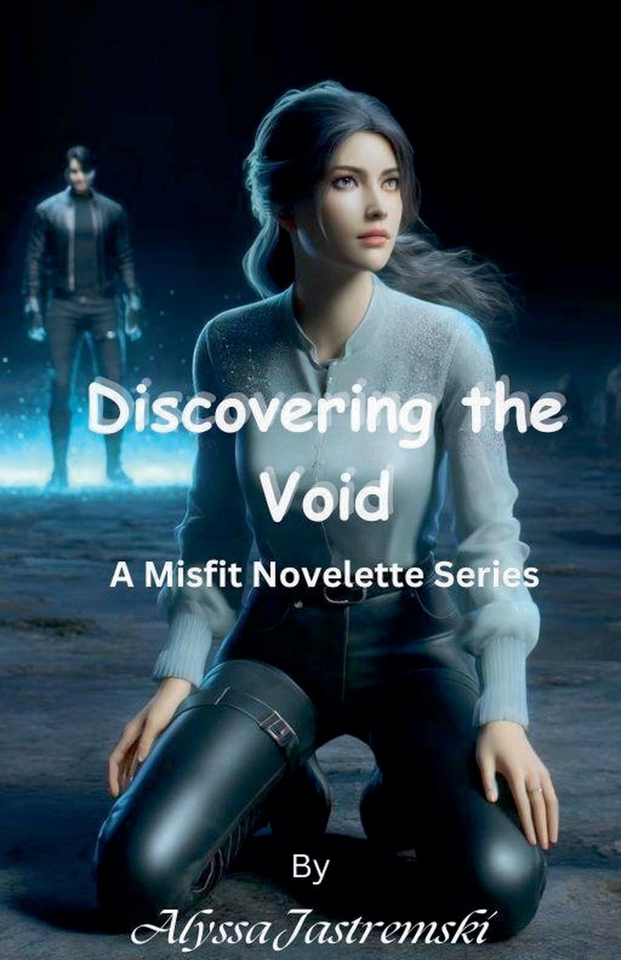 Kniha Discovering the Void Alyssa Jastremski