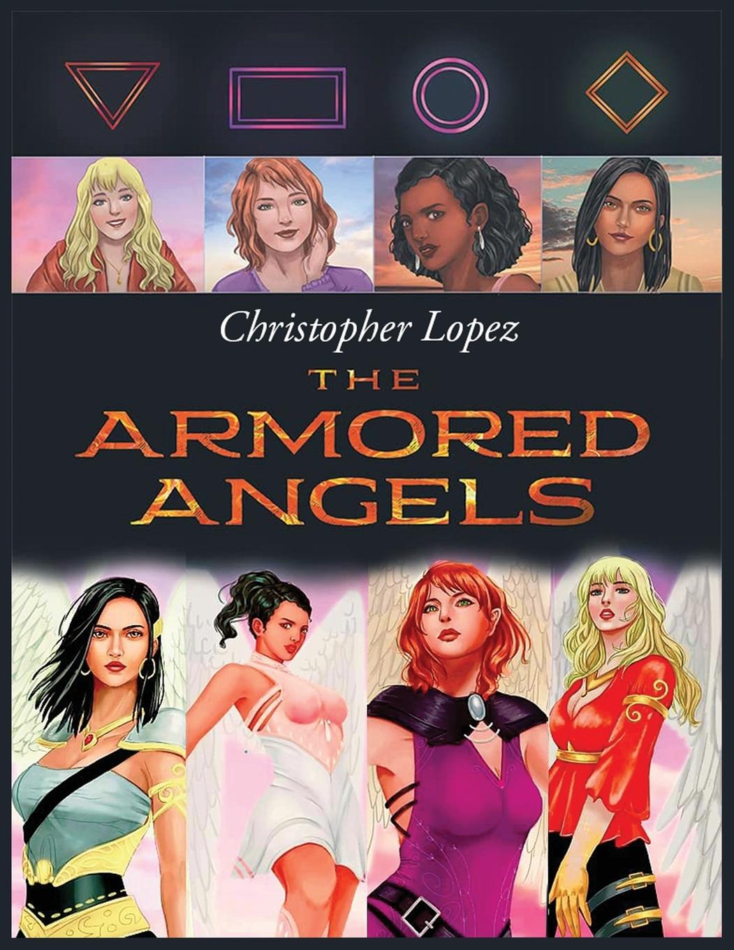Livre Christopher Lopez The Armored Angels Christopher Lopez