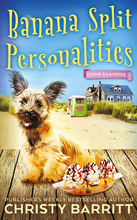 Knjiga Banana Split Personalities Christy Barritt