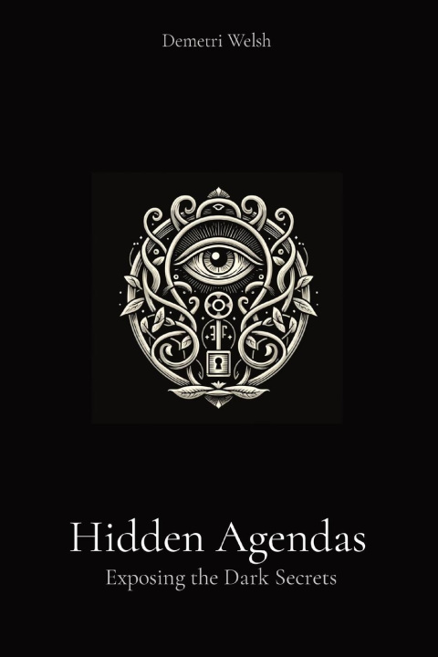 Книга Hidden Agendas Demetri Welsh
