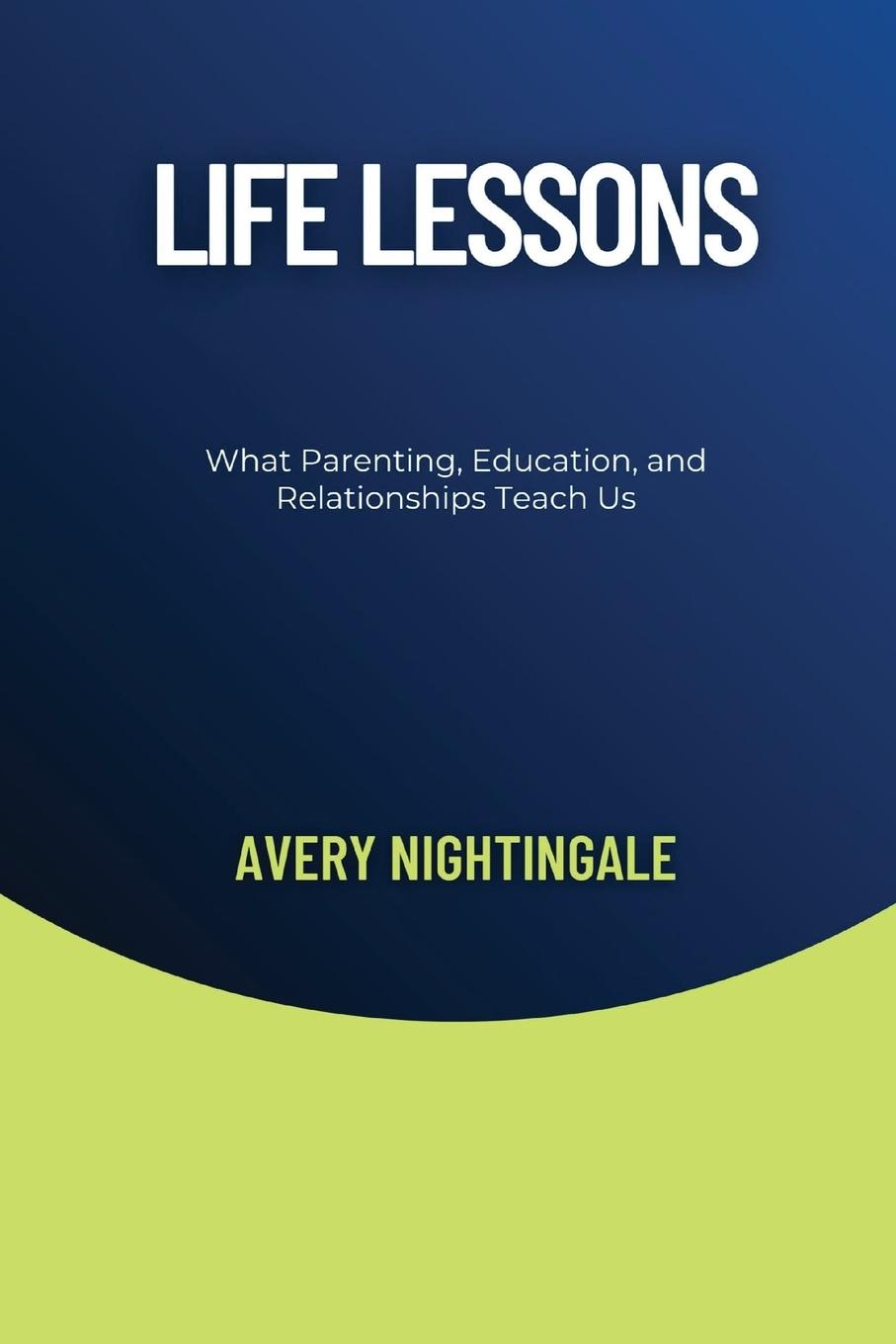 Knjiga Life Lessons Avery Nightingale