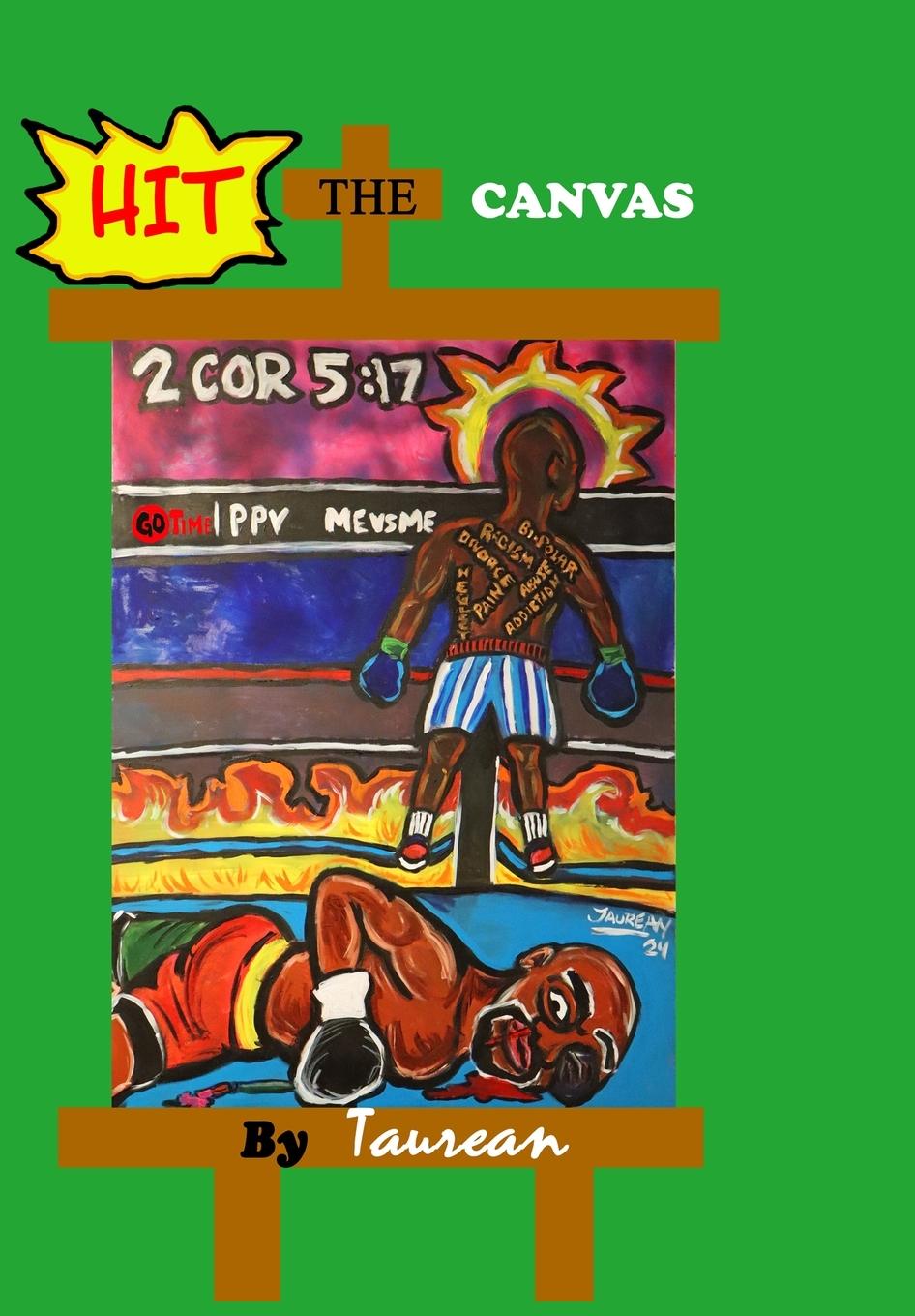 Knjiga Hit the Canvas Taurean Washington