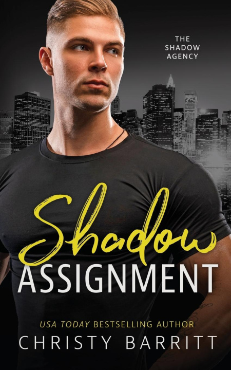 Knjiga Shadow Assignment Christy Barritt