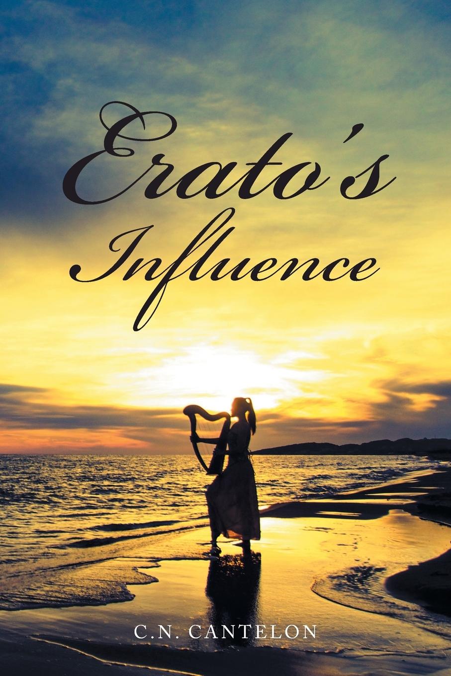 Knjiga Erato's Influence C.N. Cantelon