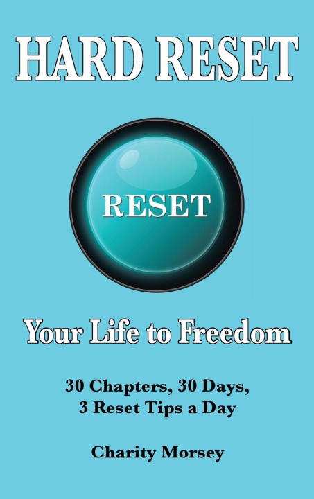 Knjiga Hard Reset Charity Morsey