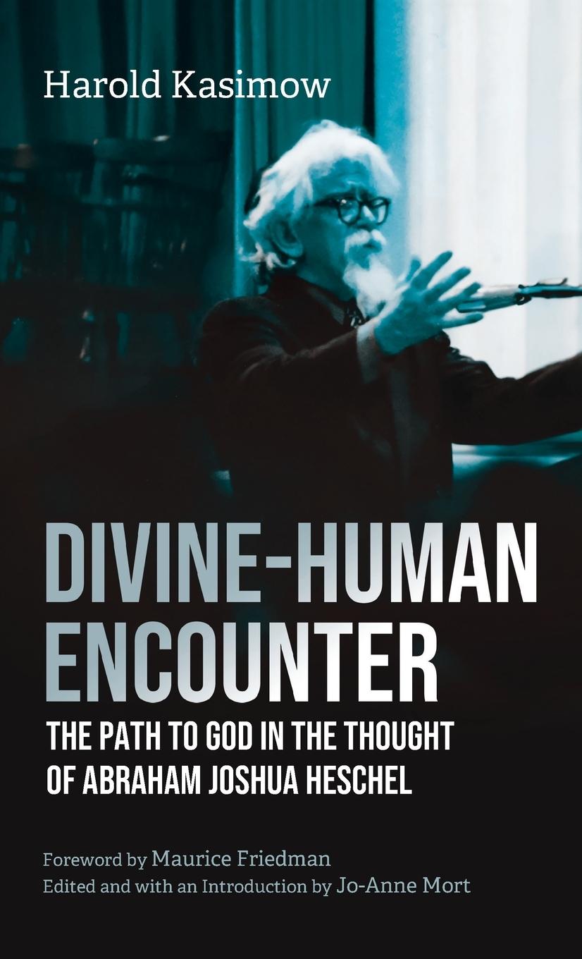 Knjiga Divine-Human Encounter Jo-Ann Mort