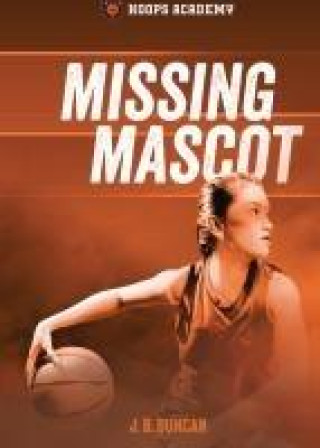 Knjiga Missing Mascot 