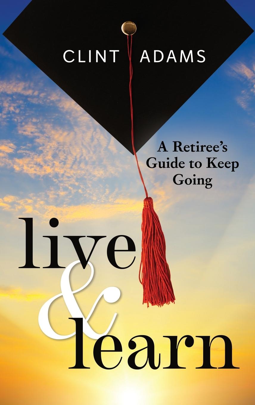 Knjiga Live & Learn Clint Adams