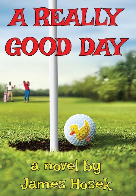 Knjiga A Really Good Day James Hosek
