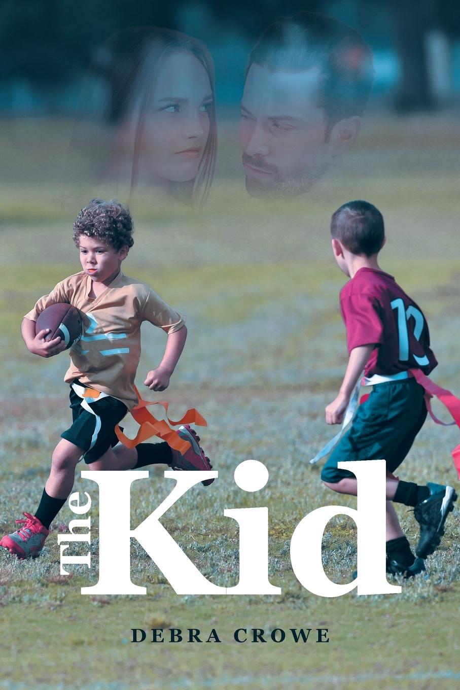 Knjiga The Kid Debra Crowe