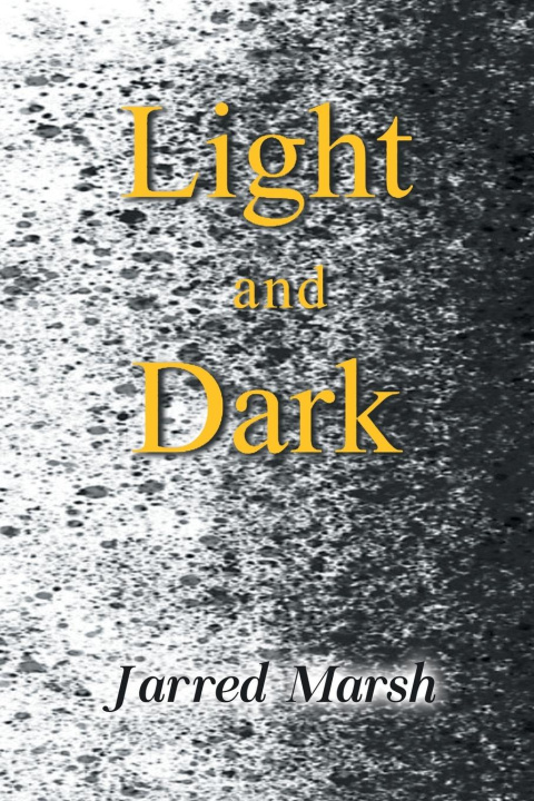 Knjiga Light and Dark Jarred Marsh