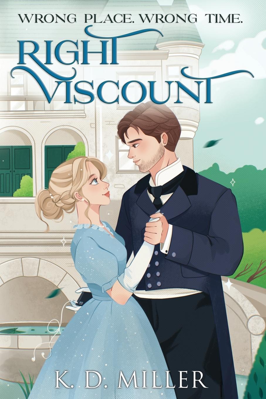 Knjiga Wrong Place. Wrong Time. Right Viscount. K. D. Miller