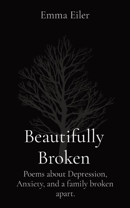 Knjiga Beautifully Broken Emma M Eiler