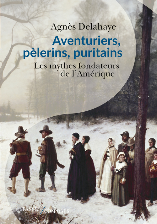 Buch Aventuriers, pèlerins et puritains Delahaye
