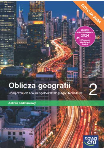 Kniha Oblicza geografii 2. Liceum i technikum. Podręcznik. Zakres podstawowy. Edycja 2024 