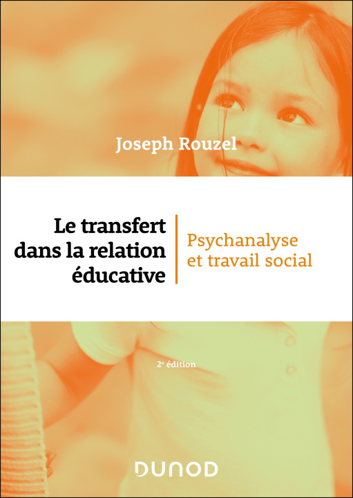 Buch Le transfert dans la relation éducative - 2e éd. Joseph Rouzel