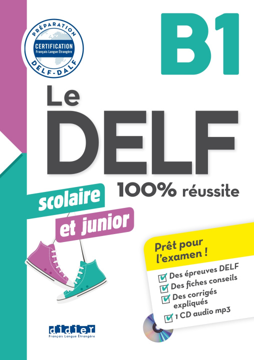 Book Le DELF scolaire et junior  - 100% réussite - B1 - Livre + didierfle.app Romain Chrétien