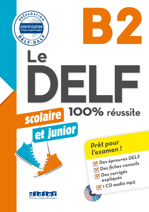 Knjiga Le DELF Scolaire et Junior 100% Réussite B2 - édition 2017-2018 - Livre + didierdle.app Marie Rabin