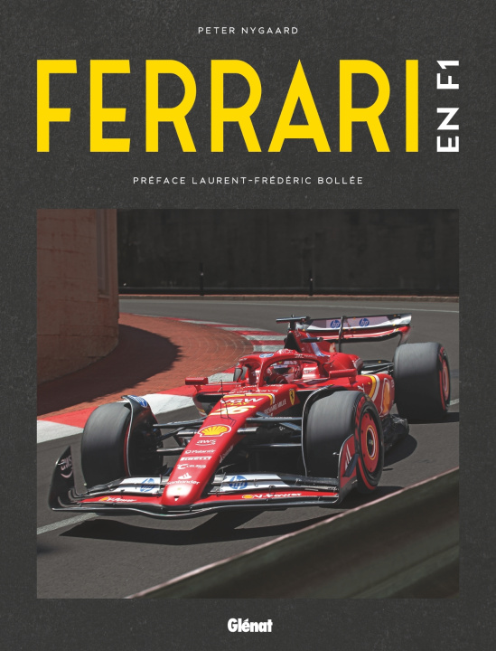 Kniha Ferrari en Formule 1 2e ED Peter Nygaard