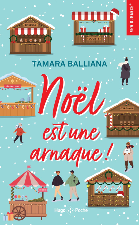 Boek Noël est une arnaque ! Tamara Balliana