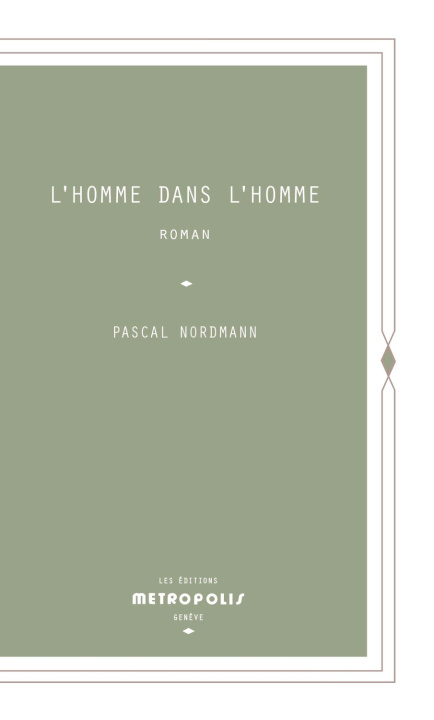 Kniha L'Homme dans l'homme Nordmann