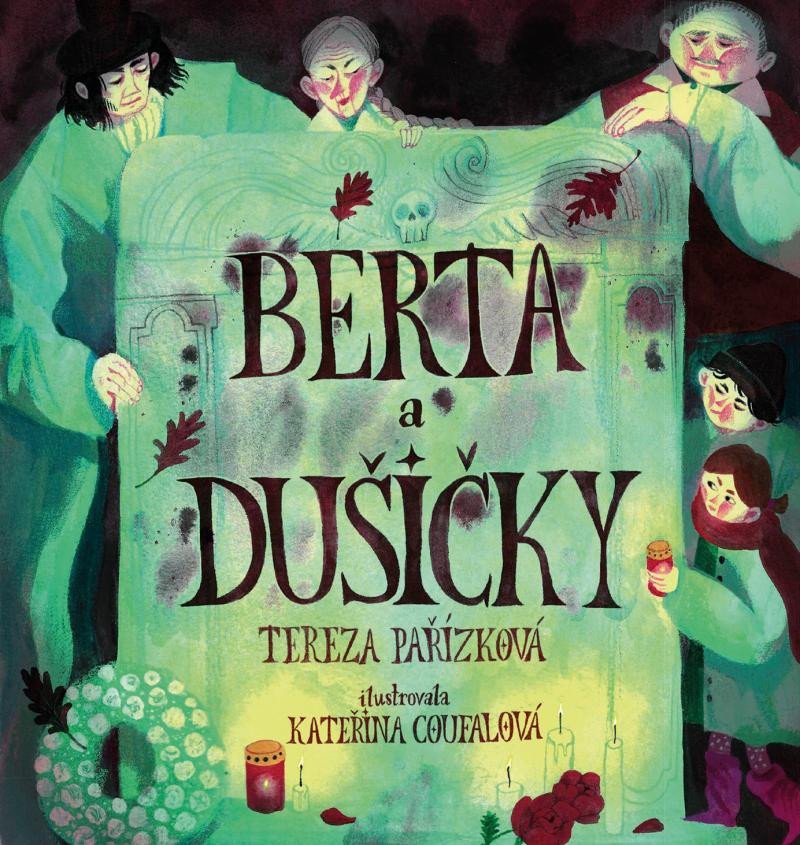 Knjiga Berta a Dušičky Tereza Pařízková