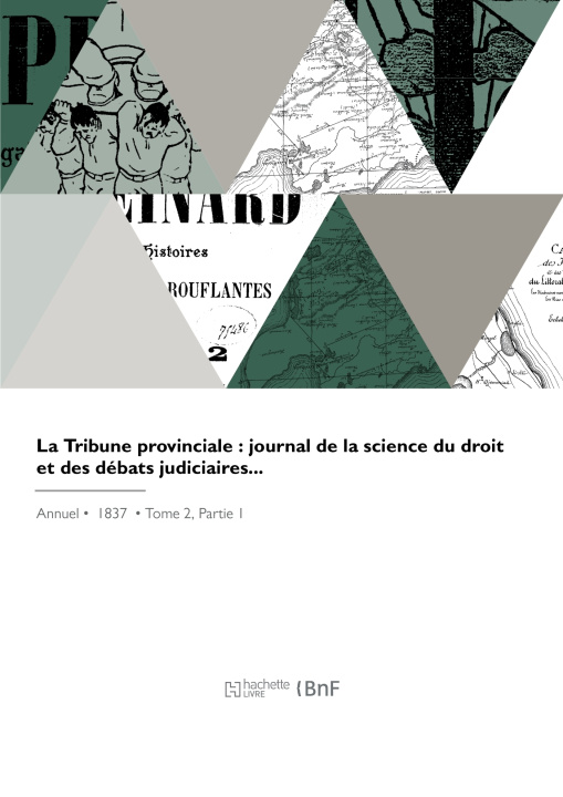 Knjiga La tribune provinciale Bilhard