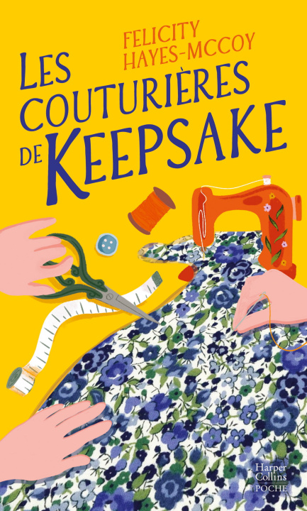 Knjiga Les Couturières de Keepsake Felicity Hayes-McCoy