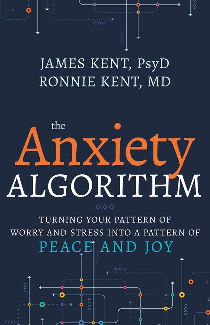 Knjiga ANXIETY ALGORITHM KENT PSYD