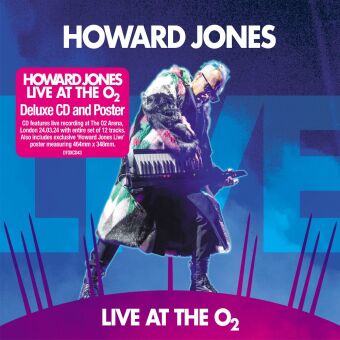 Audio Live At The O2 (Deluxe CD & Poster) Howard Jones