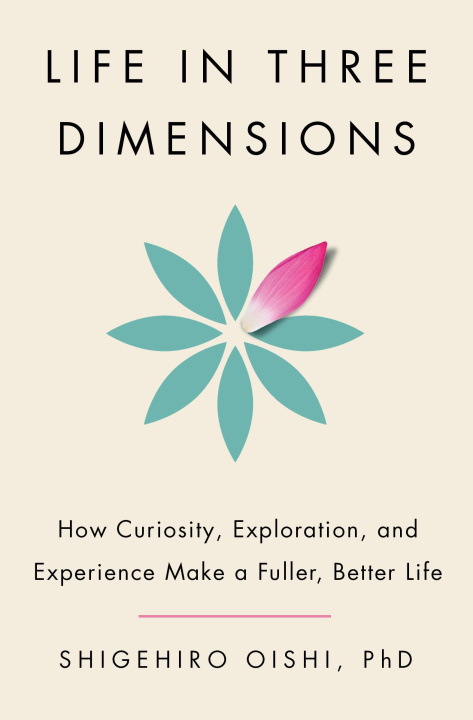 Knjiga Life in Three Dimensions OISHI SHIGEHIRO