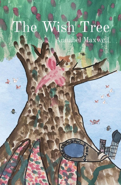 Knjiga The Wish Tree Annabel Maxwell