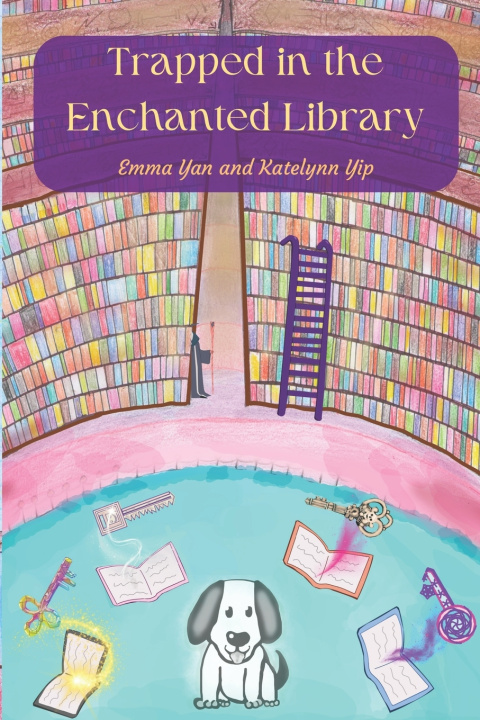 Buch Trapped in the Enchanted Library Katelynn Yip