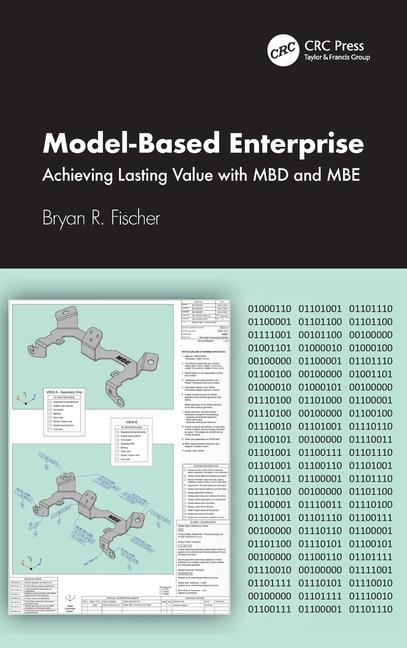 Knjiga Model-Based Enterprise Bryan (ITI Global/Wipro Limited) R. Fischer