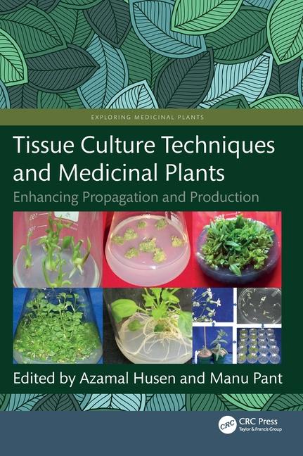 Βιβλίο Tissue Culture Techniques and Medicinal Plants Manu Pant