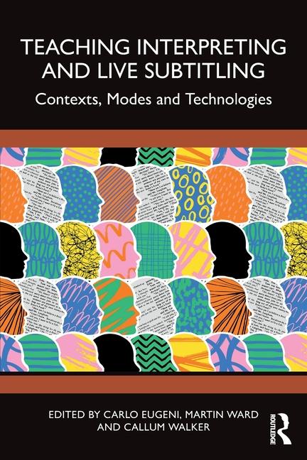 Boek Teaching Interpreting and Live Subtitling Carlo Eugeni