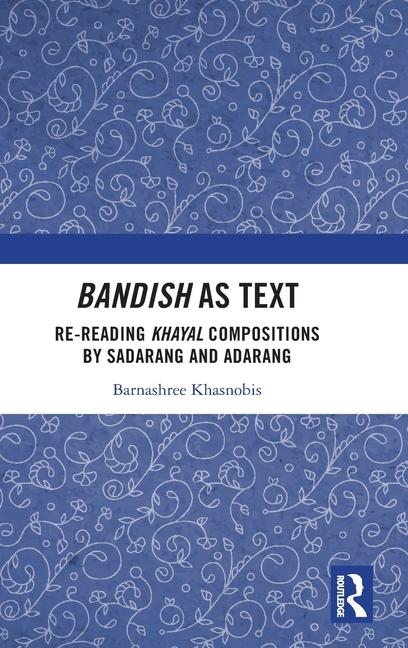Buch Bandish as Text Barnashree Khasnobis