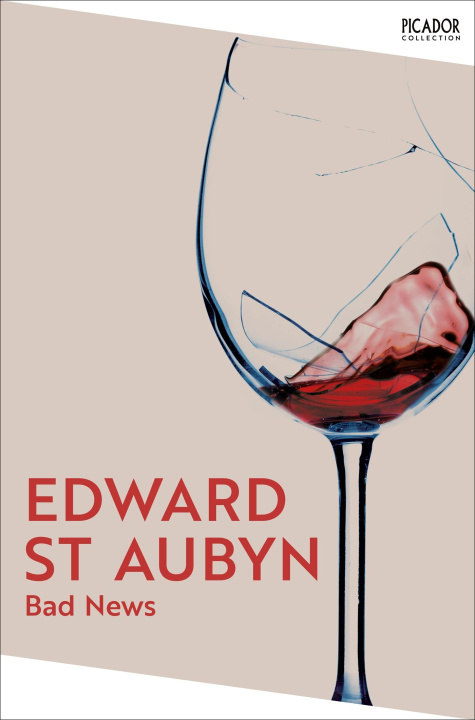 Книга Bad News Edward St Aubyn
