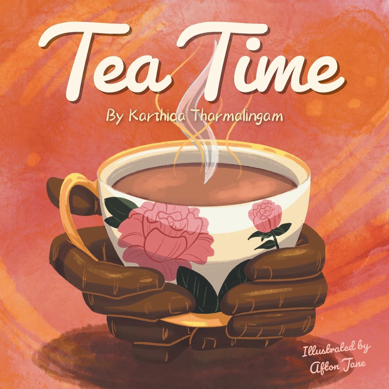 Knjiga Tea Time Karthica Tharmalingam