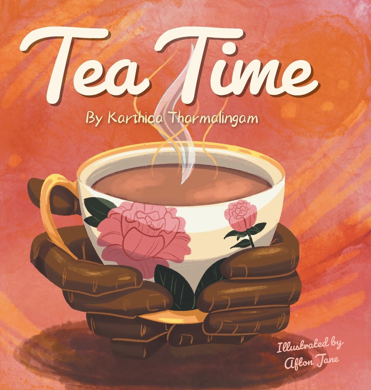Kniha Tea Time Karthica Tharmalingam