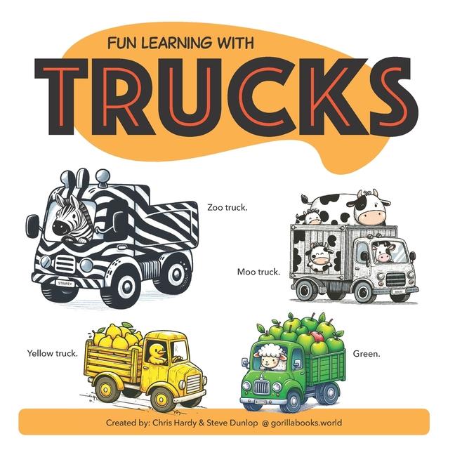 Buch Fun Learning With Trucks Steve Dunlop