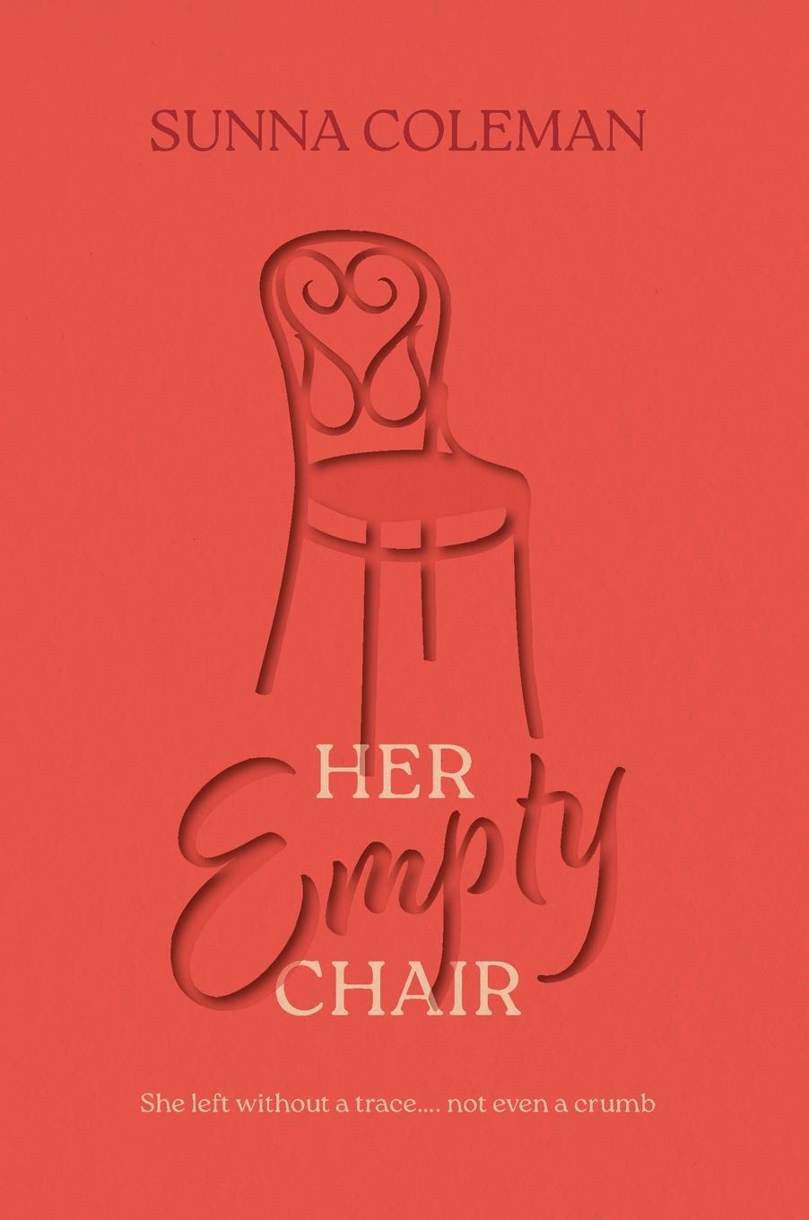 Knjiga Her Empty Chair Sunna Coleman